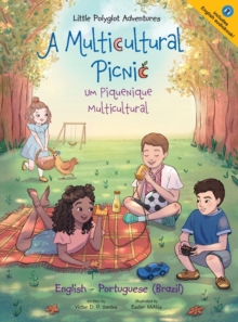 Image for A Multicultural Picnic / Um Piquenique Multicultural - Bilingual English and Portuguese (Brazil) Edition