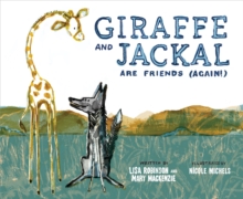 Image for Giraffe and Jackal Are Friends (Again!)
