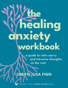 Image for The Healing Anxiety Workbook