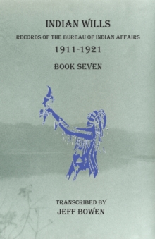 Image for Indian Wills, 1911-1921 Book Seven