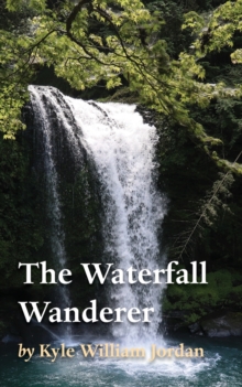 Image for The Waterfall Wanderer