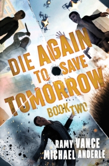 Image for Die Again To Save Tomorrow