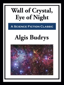 Image for Wall of Crystal, Eye of Night