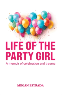 Life of the Party Girl
