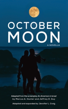 October Moon: A Novella