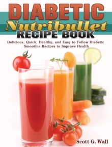 Image for Diabetic Nutribullet Recipe Book