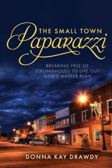 Image for The Small Town Paparazzi