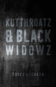 Image for Kutthroatz & Black Widowz