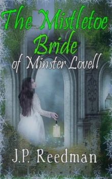 Image for The Mistletoe Bride of Minster Lovell