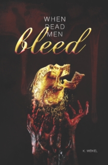 Image for When Dead Men Bleed