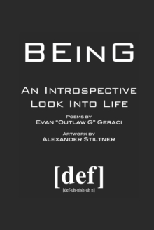 Image for BEinG : An Introspective Look Into Life