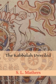 Image for The Kabbalah Unveiled