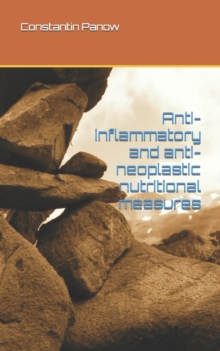 Image for Anti-inflammatory and anti-neoplastic nutritional measures