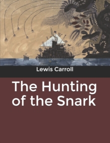Image for The Hunting of the Snark