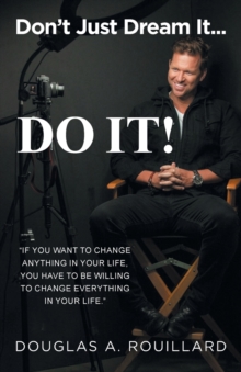Image for Don't Just Dream it... Do It!