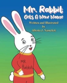 Image for Mr. Rabbit Gets A New Name