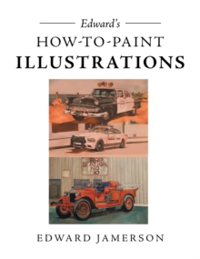 Image for Edward's How To Paint Illustrations