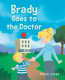 Image for Brady Goes to the Doctor
