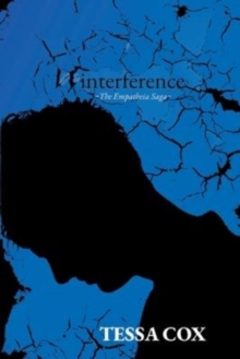 Image for Interference : The Empatheia Saga, Book 2
