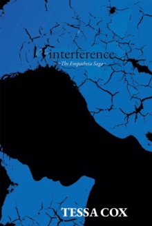 Image for Interference: The Empatheia Saga, Book 2