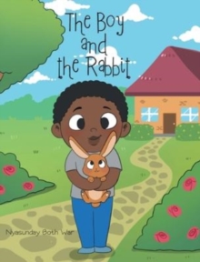 Image for The Boy and the Rabbit