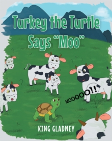 Image for Turkey the Turtle Says &quote;Moo&quote;