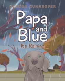 Image for Papa and Blue: It's Raining
