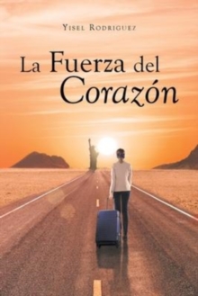 Image for La Fuerza del Corazon