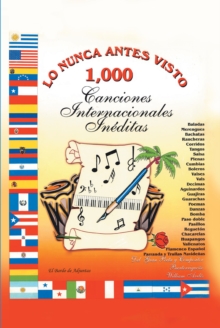 Image for Lo Nunca Antes Visto: 1,000 Canciones Internacionales Ineditas