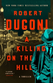 Image for A killing on the hill  : a thriller