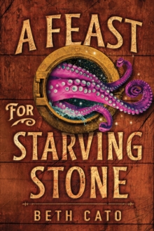 A Feast for Starving Stone