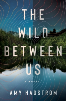 Image for The Wild Between Us
