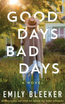 Good Days Bad Days