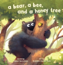 Image for A Bear, a Bee, and a Honey Tree