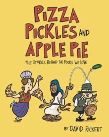 Image for Pizza, Pickles, and Apple Pie