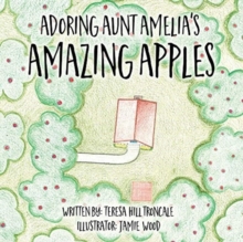 Image for Adoring Aunt Amelia's Amazing Apples
