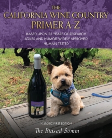 Image for The California Wine Country Primer A-Z