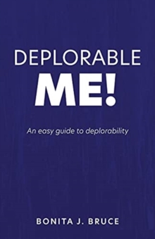 Image for Deplorable Me! : An easy guide to deplorability
