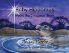 Image for Baby Hippomus Hears the Christmas Story