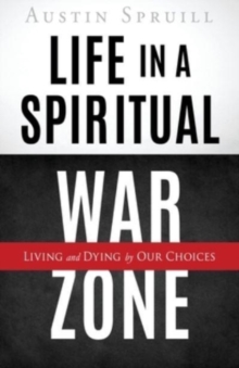 Image for Life in a Spiritual War Zone