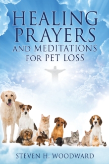 Image for HEALING PRAYERS and MEDITATIONS for PET LOSS