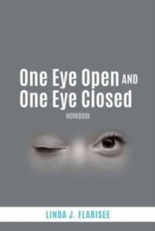 Image for One Eye Open and One Eye Closed