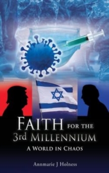 Image for Faith for the 3rd Millennium : A World in Chaos