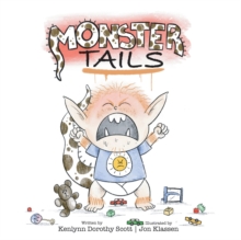 Image for Monster Tails : A Green-Eyed Boy Named Harvey