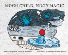 Image for Moon Child, Moon Magic