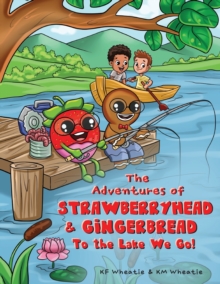 Image for The Adventures of Strawberryhead and Gingerbread