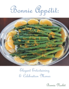 Image for Bonnie Appetit: Elegant Entertaining & Celebration Menus
