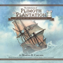 Image for Adventures of Plimoth Plantation: As Told by the Mayflower Mouse