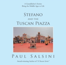 Image for Stefano and the Tuscan Piazza