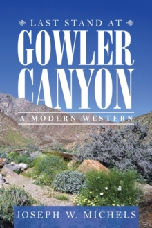 Image for Last Stand at Gowler Canyon
